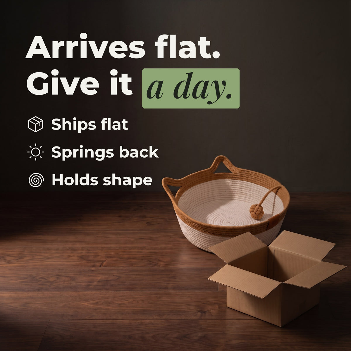 The basket arrives flat in a small box and springs back